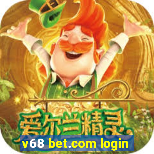 v68 bet.com login